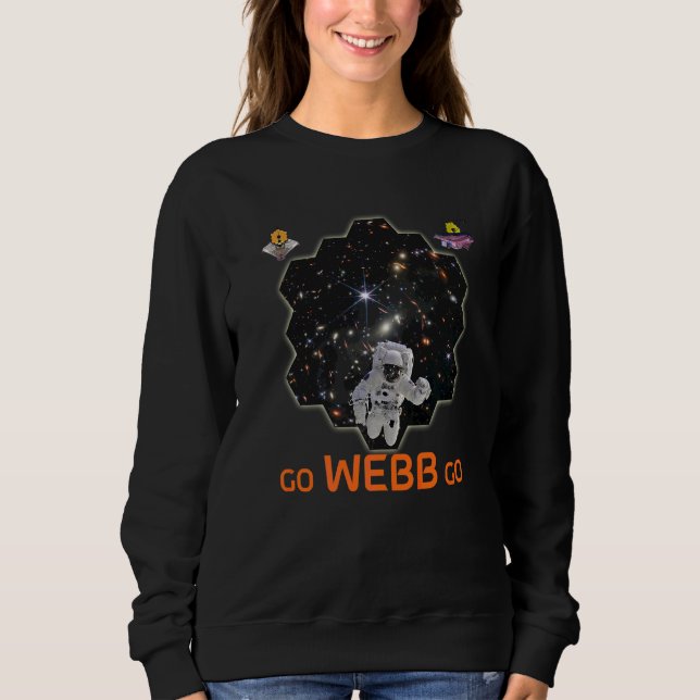 Astronaut First Deep Field Image Webb Space Telesc Sweatshirt (Front)