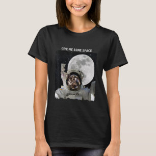 Astronaut Give me some Space Travelling to Moon Ga T-Shirt