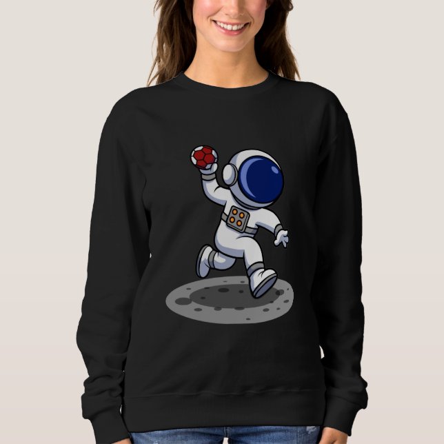Astronaut Handball Adventure Sweatshirt (Front)