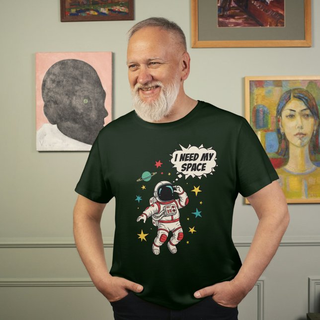 Astronaut "I Need My Space" Funny Space Design T-Shirt (Creator Uploaded)