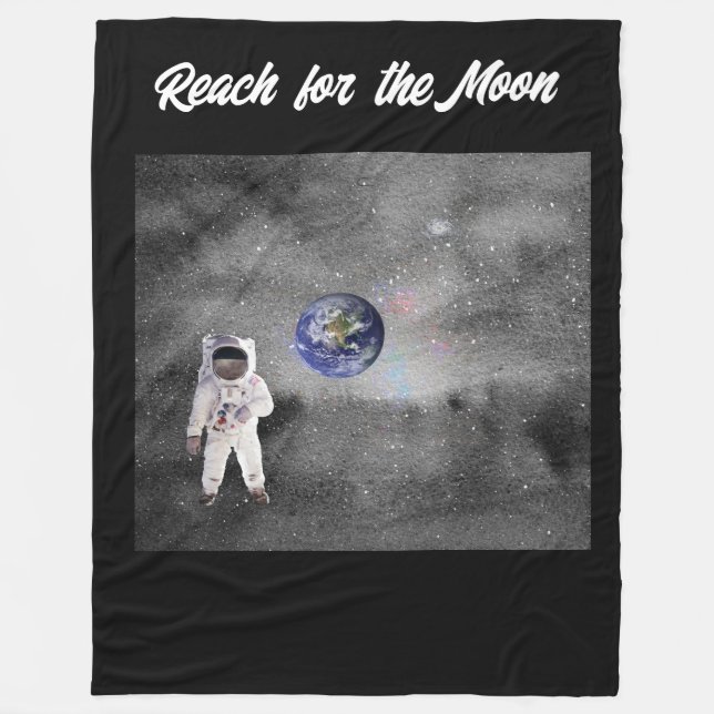 Astronaut in Outer Space Reach for the Moon Fleece Blanket (Front)
