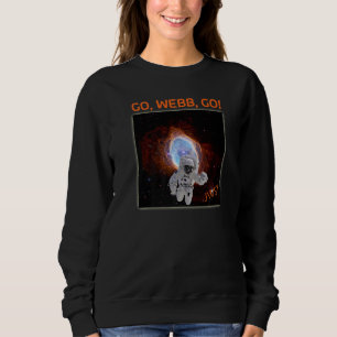 Astronaut in Southern Ring Nebula Webb Space Teles Sweatshirt