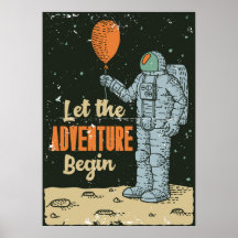 Astronaut Let The Adventure Begin Man Cave