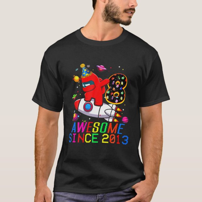 Astronaut Level 8 Among Dabbing With Us 8Th Birthd T-Shirt (Front)