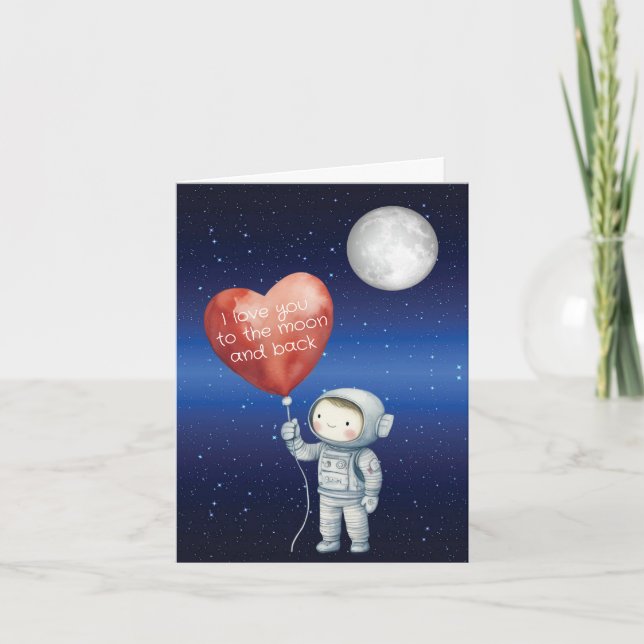 Astronaut  Love You to the Moon Card  (Front)