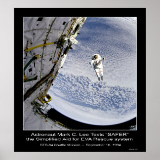 Astronaut Mark C. Lee Tests "SAFER" Rescue System Poster