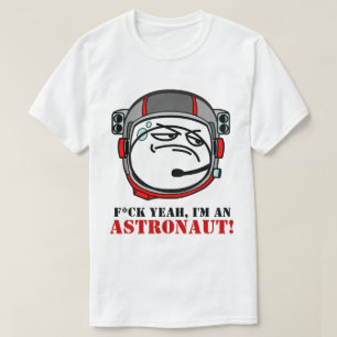 Astronaut Meme T-Shirt