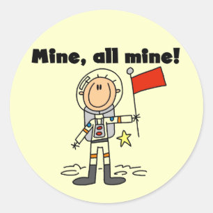 Astronaut Mine All Mine t-shirts and gifts Classic Round Sticker