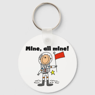Astronaut Mine All Mine t-shirts and gifts Key Ring