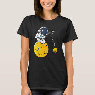 Astronaut Moon Fishing BTC Crypto Cryptocurrency B T-Shirt