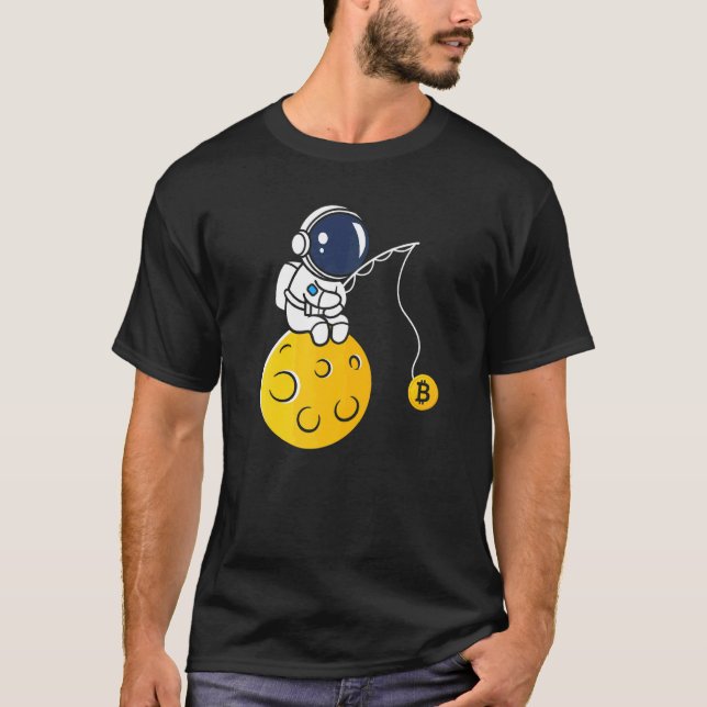 Astronaut Moon Fishing BTC Crypto Cryptocurrency B T-Shirt (Front)