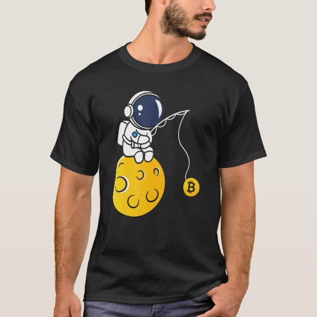 Astronaut Moon Fishing BTC Crypto Cryptocurrency B T-Shirt (Front)