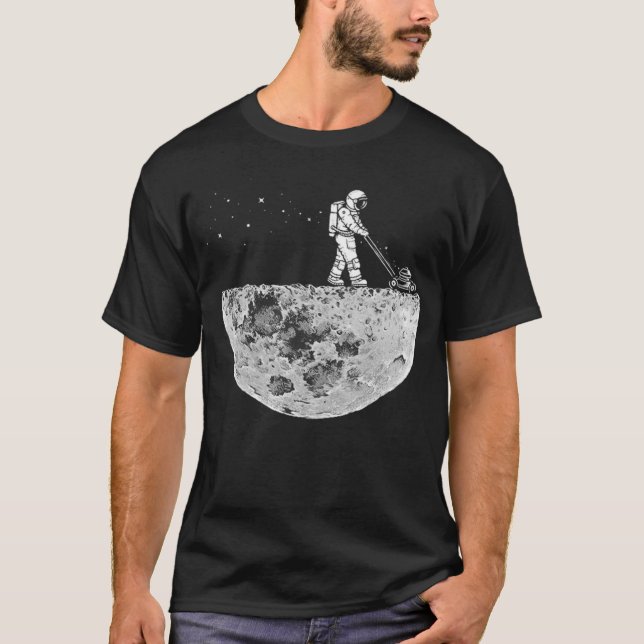 Astronaut Mowing The Moon Design T-Shirt (Front)
