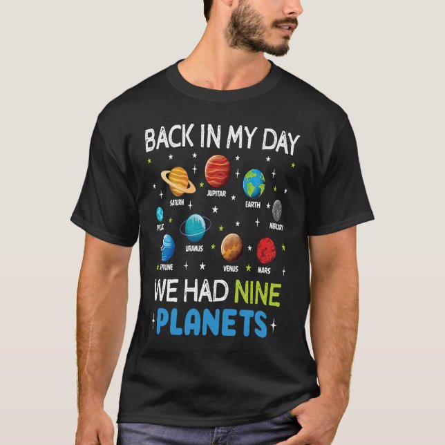Astronaut Planets Solar System Dwarf Space  Astron T-Shirt (Front)