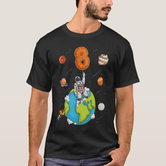 Astronaut Planets Space 8 Eight Years Old 8th Birt T-Shirt (Front)