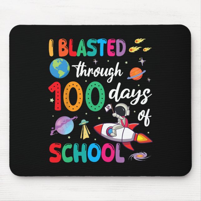 Astronaut Riding Rocket I Blasted Through 100 Days Mouse Pad (Front)