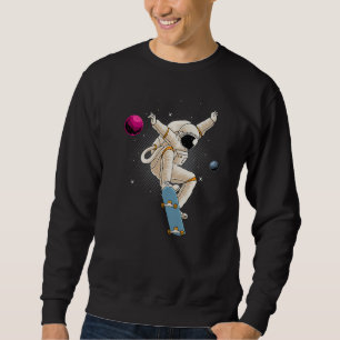 Astronaut Skateboarding Space Planets Moon Astrona Sweatshirt