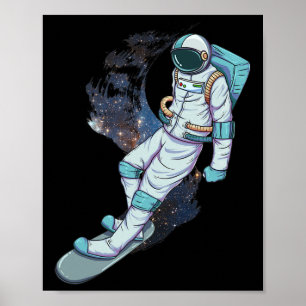 Astronaut Snowboarding In Space Astronaut On Snowb Poster