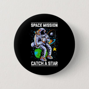 Astronaut Space Mission Catch A Star 6 Cm Round Badge