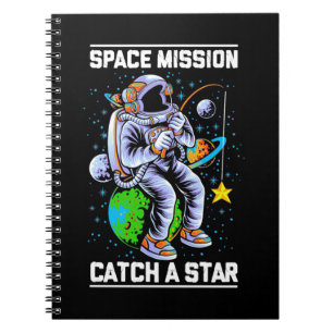 Astronaut Space Mission Catch A Star Notebook