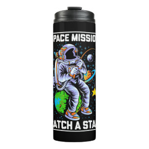 Astronaut Space Mission Catch A Star Thermal Tumbler