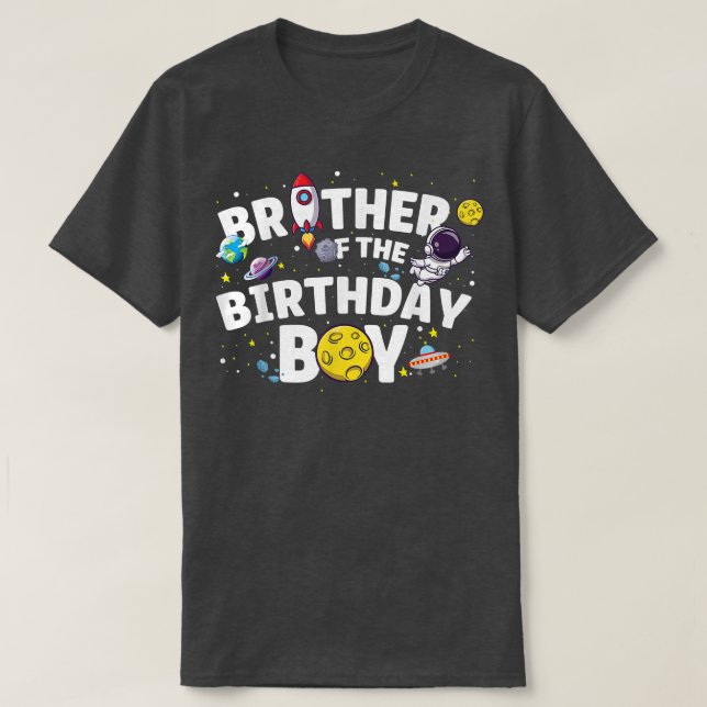 Astronaut Space Theme Party Brother Of The Birthda T-Shirt (Design Front)