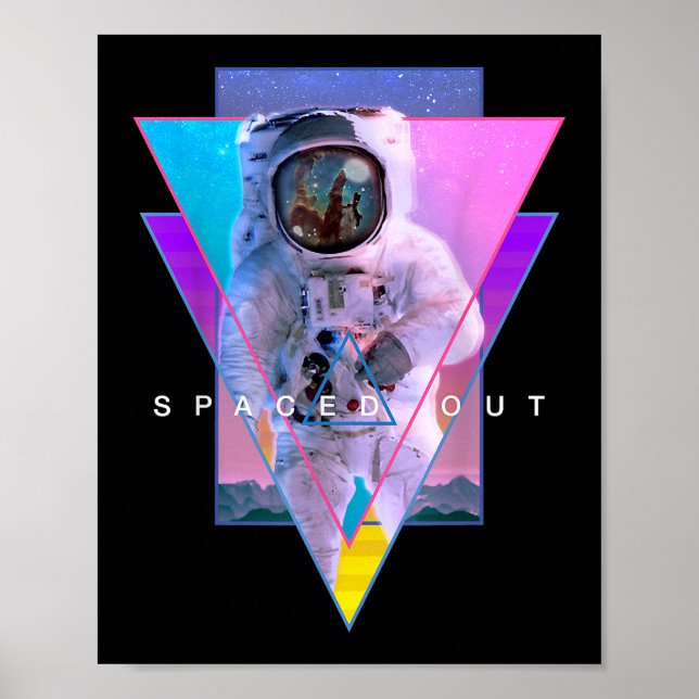 Astronaut Spaced Out Aesthetic Vaporwave Outer Spa Poster (Front)