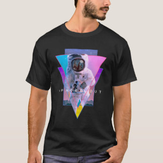 Astronaut Spaced Out Aesthetic Vaporwave Outer Spa T-Shirt