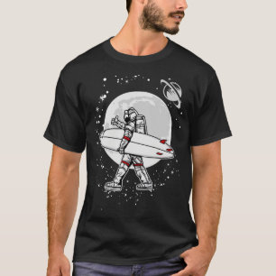 ASTRONAUT SURFING IN THE SPACE T-Shirt
