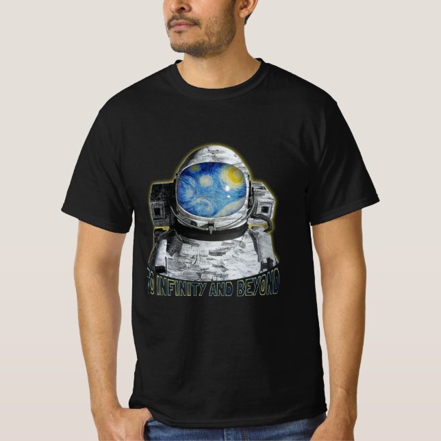 Astronaut To Infinity and Beyond T-Shirt (Front)