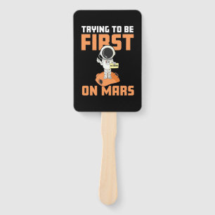Astronaut Trying To Be First On Mars Hand Fan