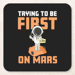 Astronaut Trying To Be First On Mars Square Paper Coaster