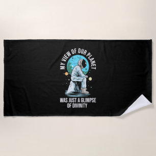 Astronaut View Of Our Planet Beach Towel