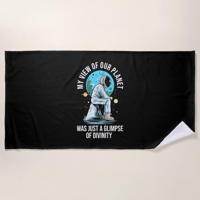 Astronaut View Of Our Planet Beach Towel (Front)