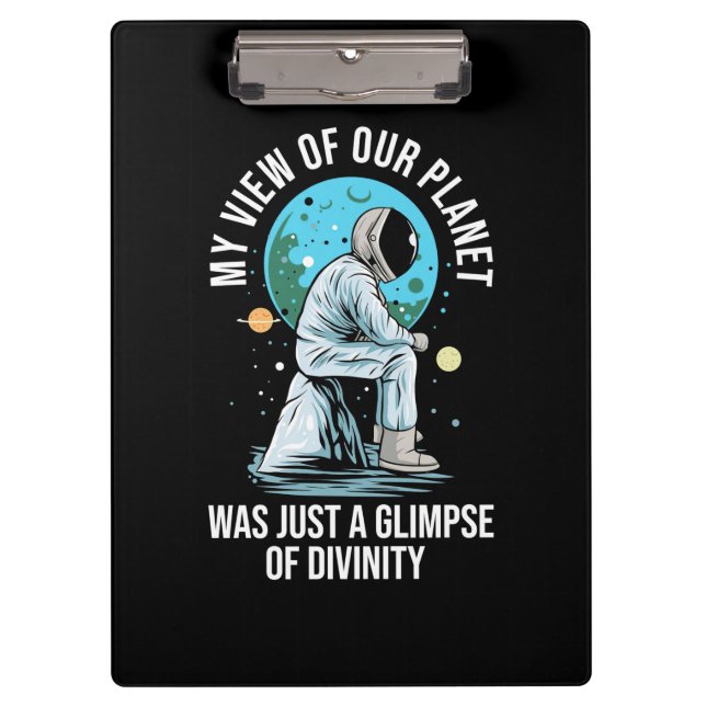 Astronaut View Of Our Planet Clipboard (Front)