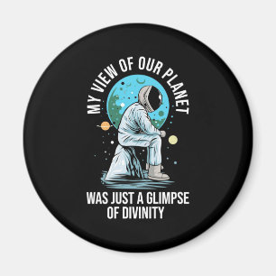 Astronaut View Of Our Planet Magnet