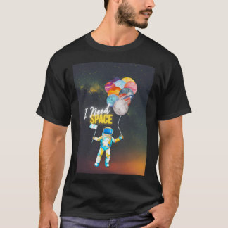 Astronaut With Balloons I Need Space Introvert - S T-Shirt