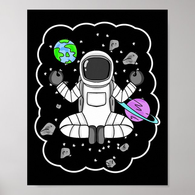 Astronaut Yoga Space Meditation  Poster (Front)
