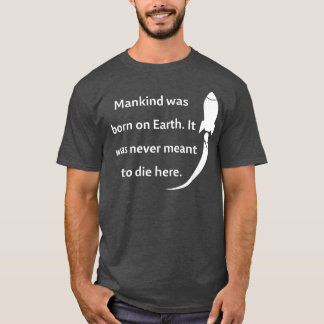 Astronautics, Astronaut, Space, Spaceship, Mars, M T-Shirt