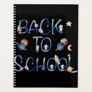 Astronauts Planets Space,back to school Planner