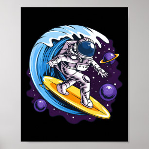 Astronauts Surf On A Surfboard In Space With Stars Poster