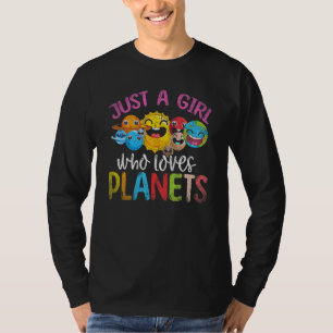 Astronomer Just A Girl Who Loves Planets Science A T-Shirt