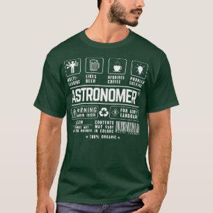 Astronomer Multitasking Beer Coffee Problem Solvin T-Shirt