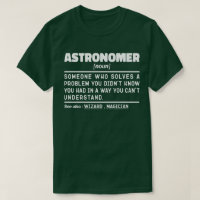 Astronomer Noun Definition Scientist Funny Sayings