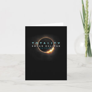 Astronomy Lovers! Total Solar Eclipse 2024 Totalit Card