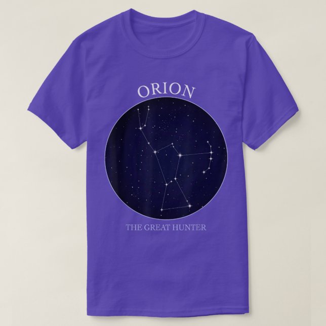 Astronomy Orion Star Constellation Of Orion The Hu T-Shirt (Design Front)