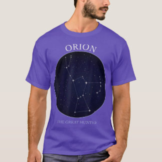 Astronomy Orion Star Constellation Of Orion The Hu T-Shirt