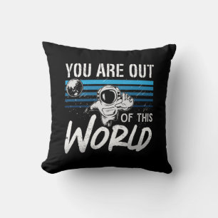 Astronomy You Are Out Of This World Space Stars Cushion