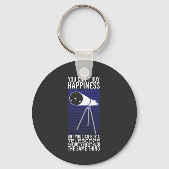 Astronomy -  You Can't Buy Happiness Key Ring (Front)