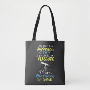 Astronomy - You Can't Buy Happiness Tote Bag